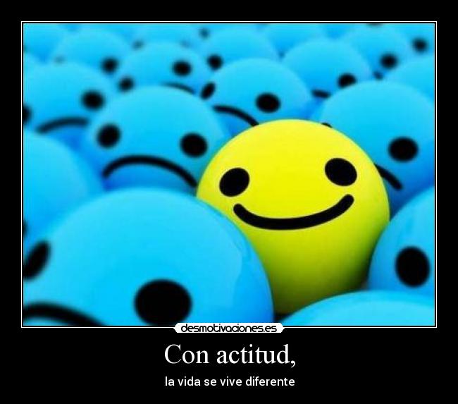 Con actitud, -