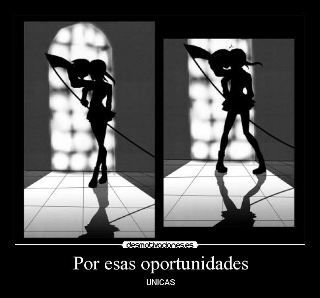 Por esas oportunidades - UNICAS