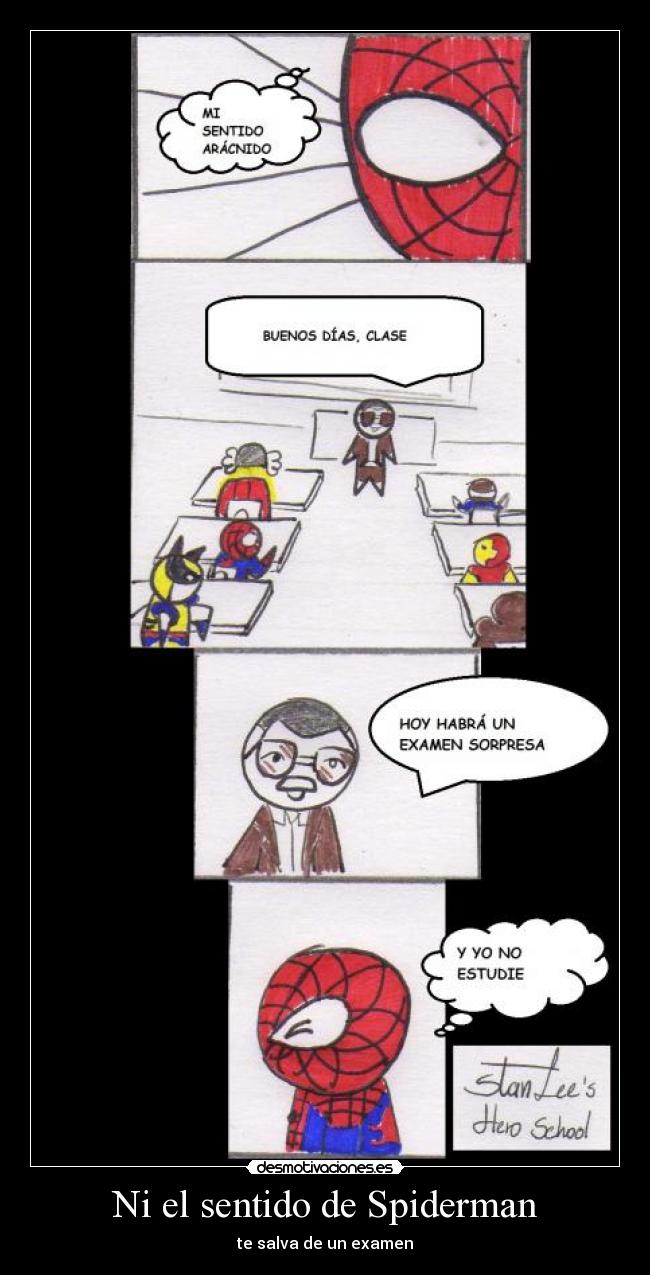 Ni el sentido de Spiderman - 