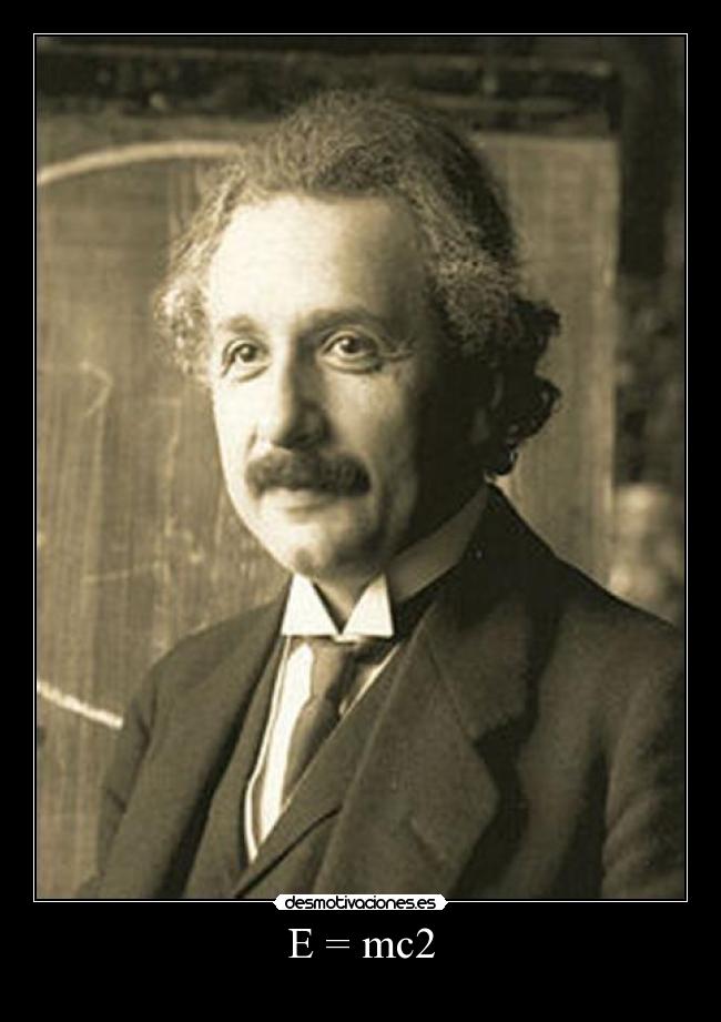 E = mc2 - 