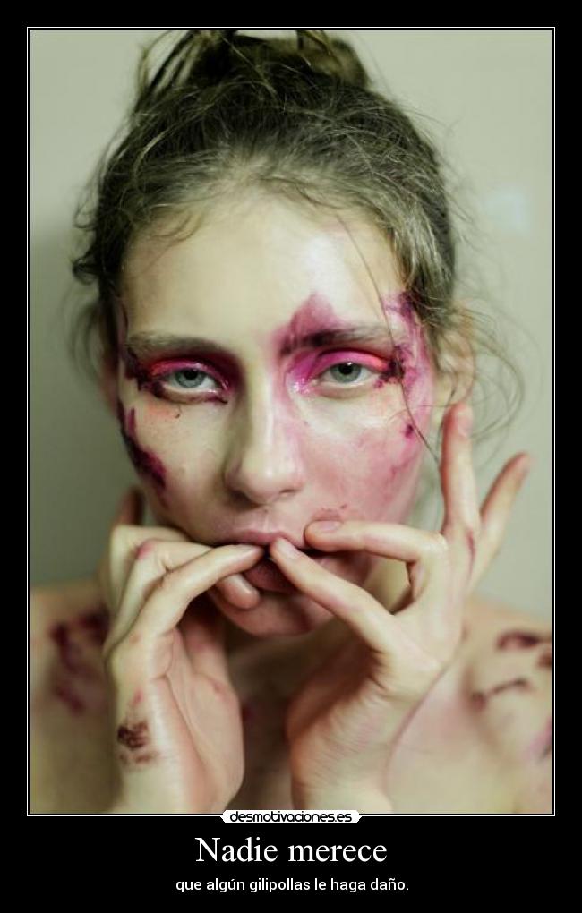 Nadie merece -