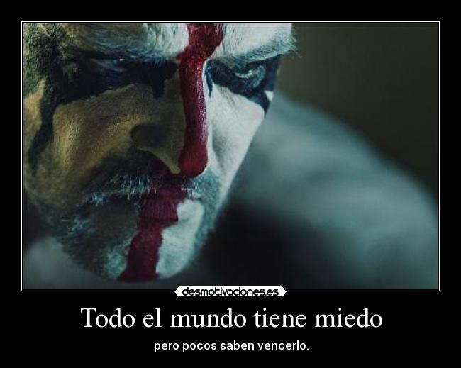 Todo el mundo tiene miedo -