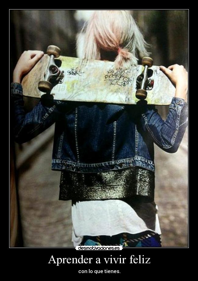 carteles aprender vivir feliz con que tienes desmotivaciones