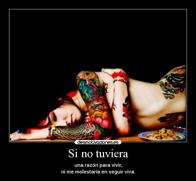 Si no tuviera - 