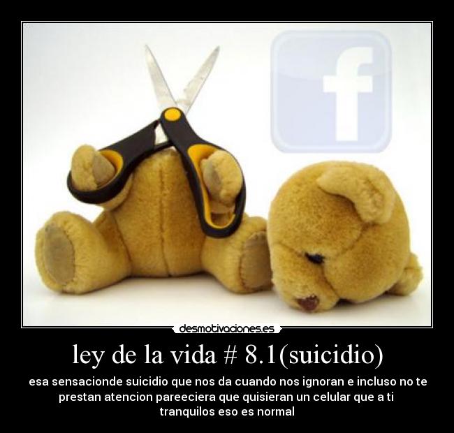 ley de la vida # 8.1(suicidio) - 