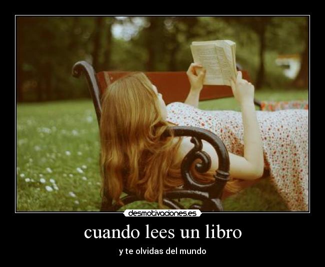 carteles leer disfrutar olvidarse todo desmotivaciones