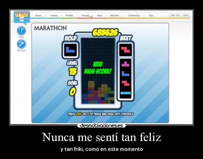 Nunca me sentí tan feliz - y tan friki, como en este momento