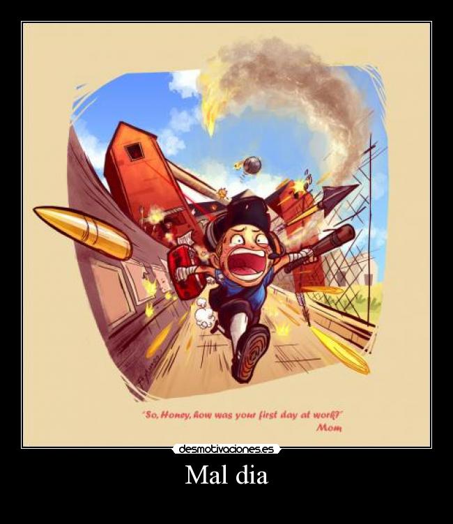 Mal dia - 