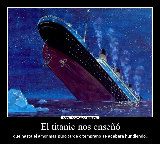 El titanic nos enseñó - 