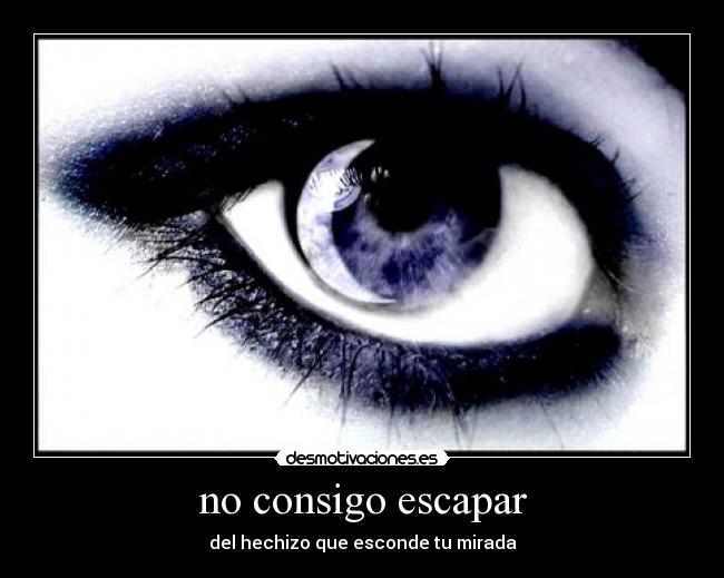 no consigo escapar -