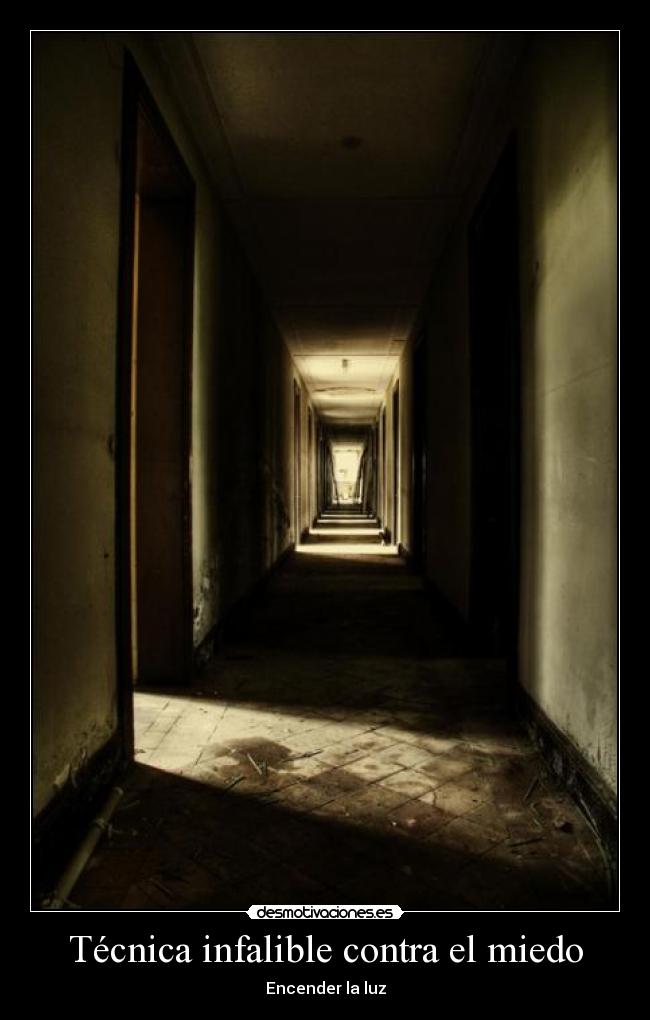 Técnica infalible contra el miedo - Encender la luz