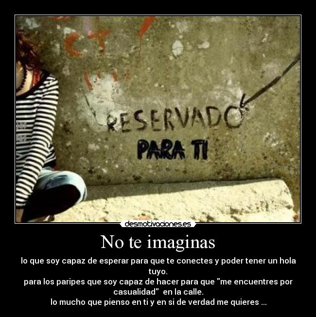 No te imaginas -