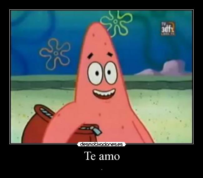 Te amo -