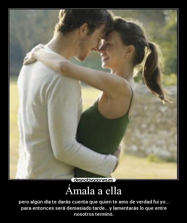 Ámala a ella - 