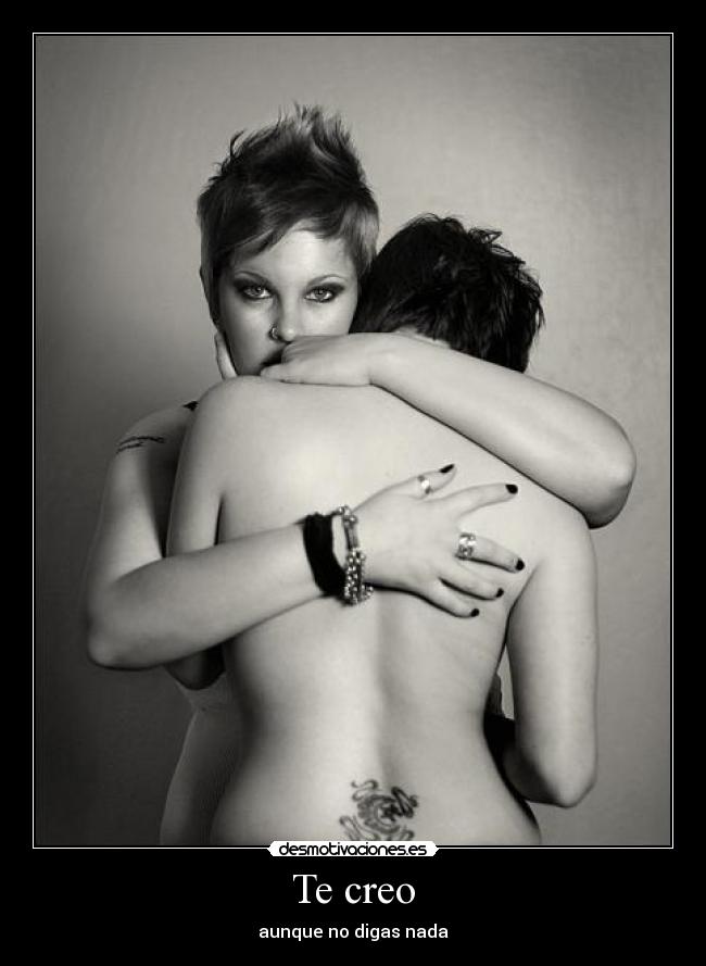 Te creo -