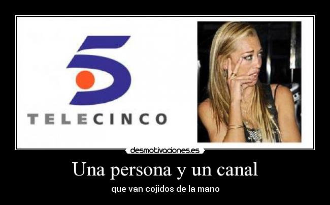 Una persona y un canal - 
