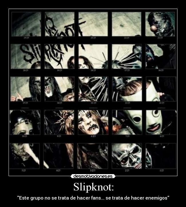 Slipknot: -