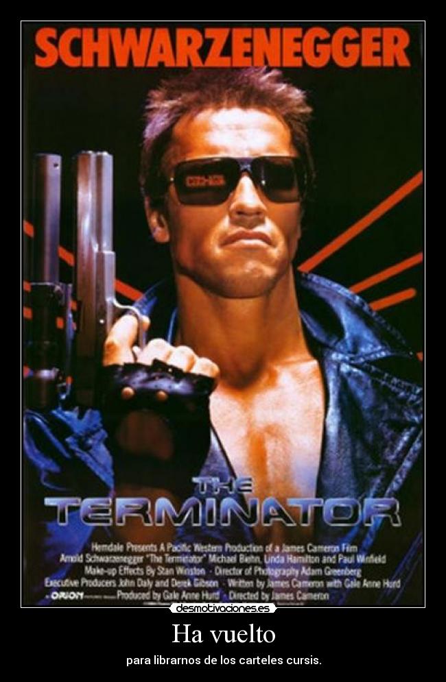 carteles schwarzenegger the terminator cursis desmotivaciones