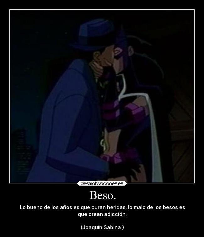 Beso. -