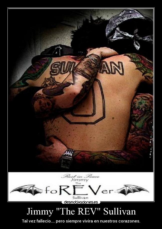 Jimmy The REV Sullivan - Tal vez fallecio.... pero siempre vivira en nuestros corazones.