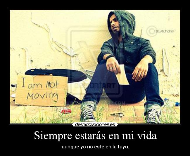 Siempre estarás en mi vida - 