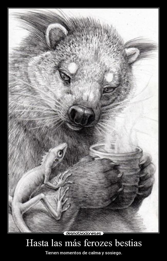 Hasta las más ferozes bestias - 