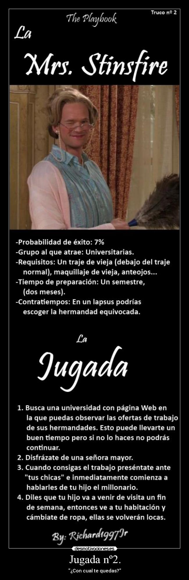 Jugada nº2. - ¿Con cual te quedas?