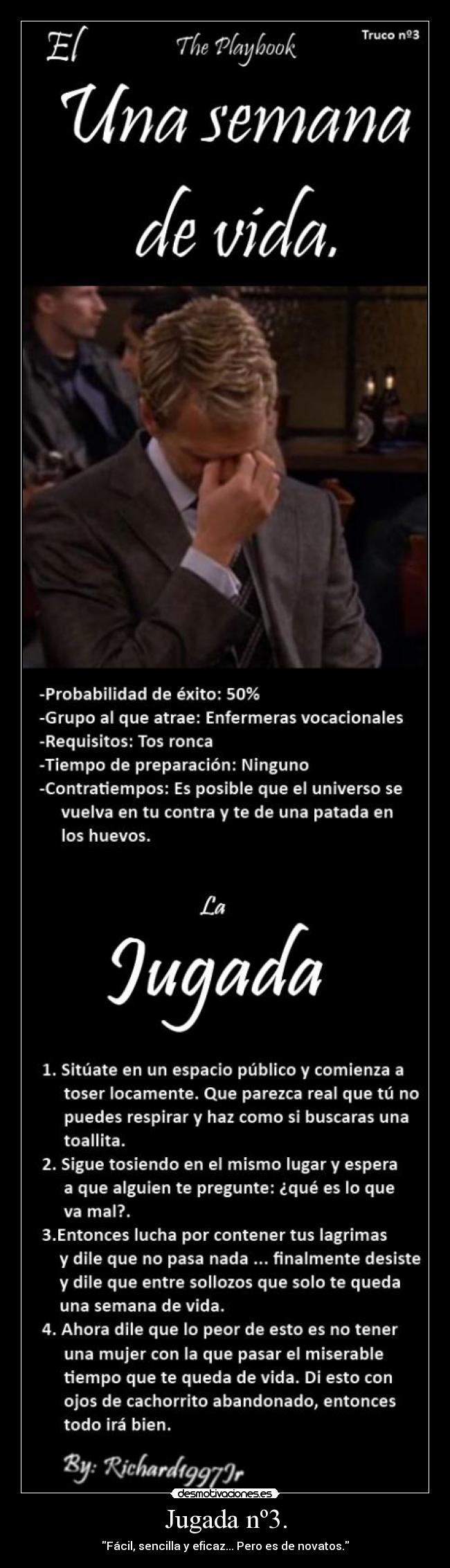 carteles jugada n barney stinson playbook richard1997jr tetas una semana vida desmotivaciones