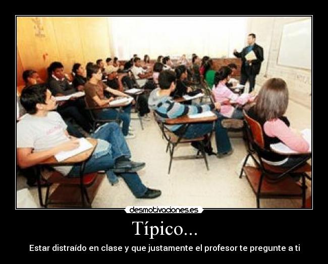 Típico... -