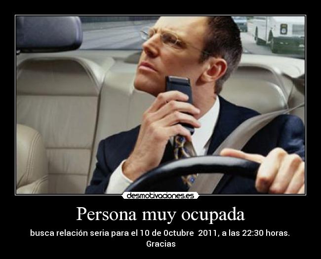 Persona muy ocupada - 