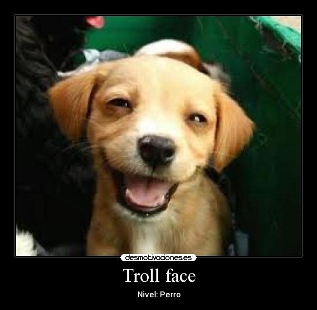Troll face -