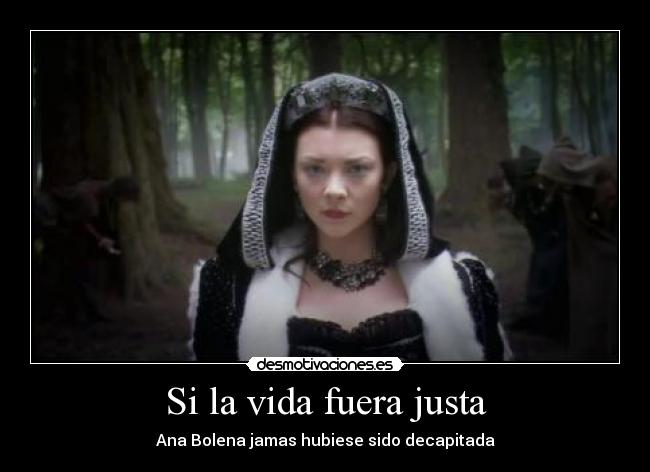 Si la vida fuera justa -