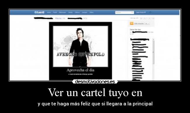 Ver un cartel tuyo en - y que te haga más feliz que si llegara a la principal