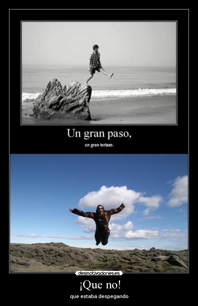 ¡Que no! - 