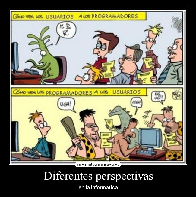 Diferentes perspectivas -