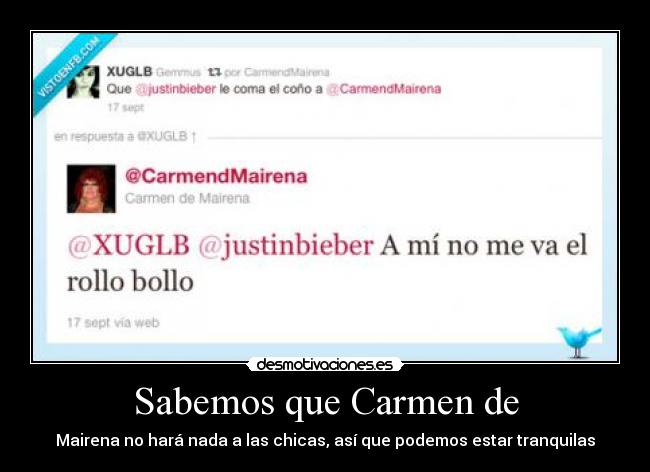 Sabemos que Carmen de - Mairena no hará nada a las chicas, así que podemos estar tranquilas