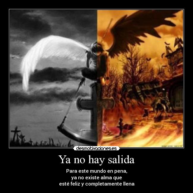 Ya no hay salida - 
