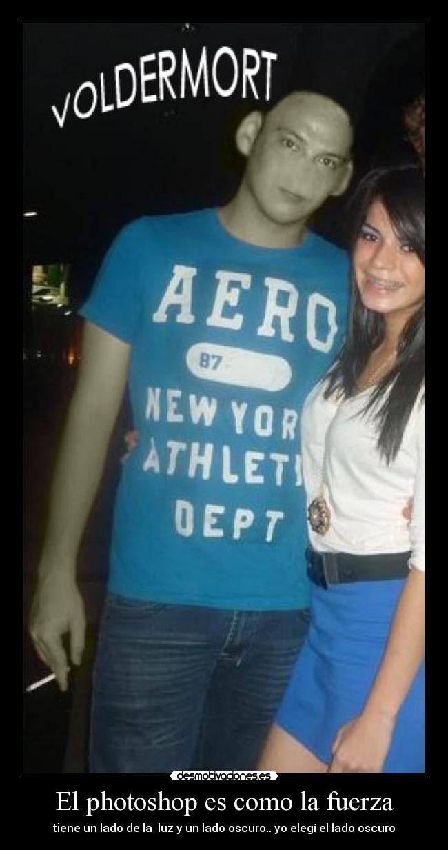 El photoshop es como la fuerza -