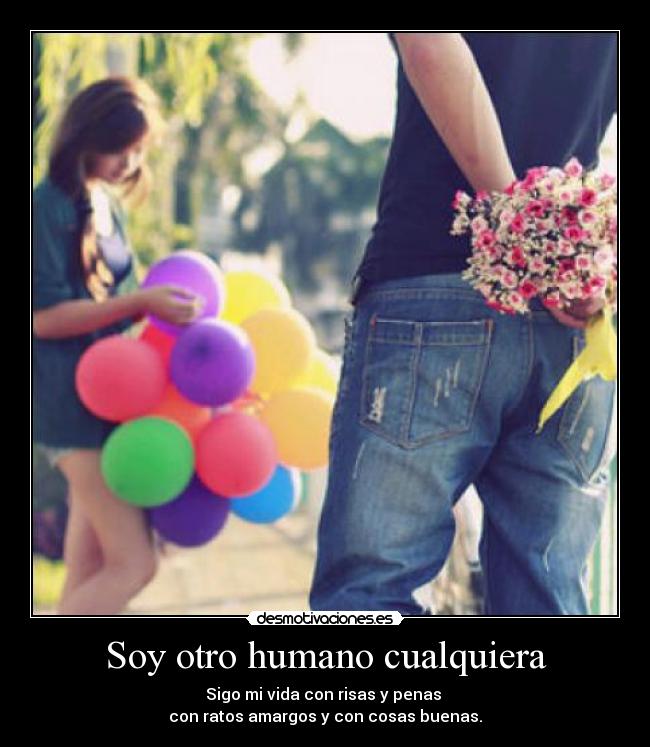 Soy otro humano cualquiera -