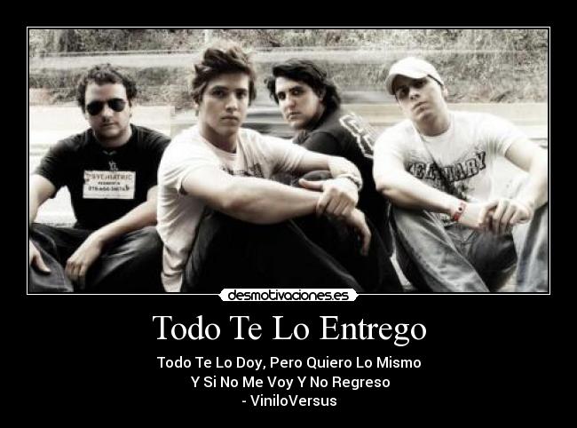 Todo Te Lo Entrego -