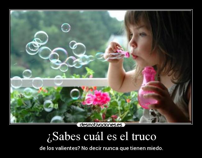 ¿Sabes cuál es el truco -