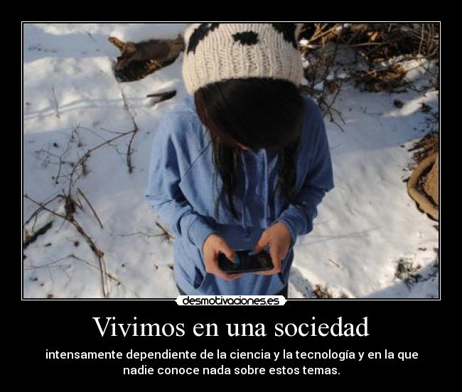 Vivimos en una sociedad -