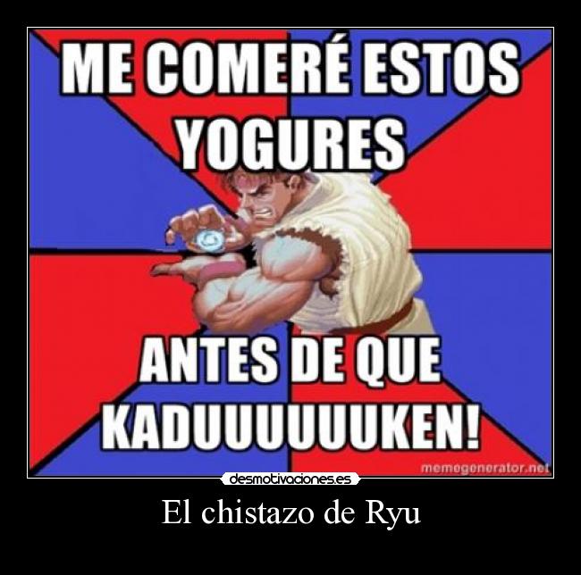 El chistazo de Ryu -