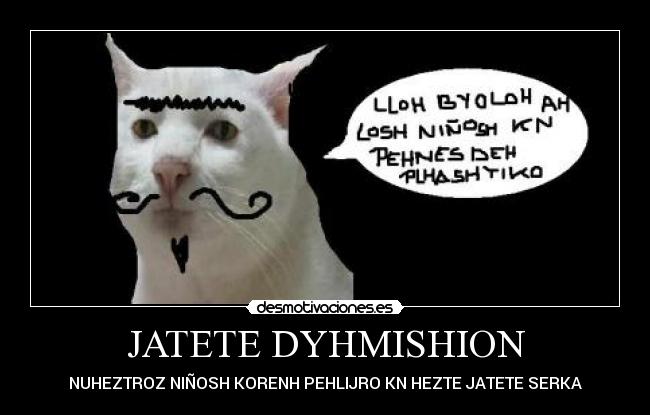 JATETE DYHMISHION - NUHEZTROZ NIÑOSH KORENH PEHLIJRO KN HEZTE JATETE SERKA