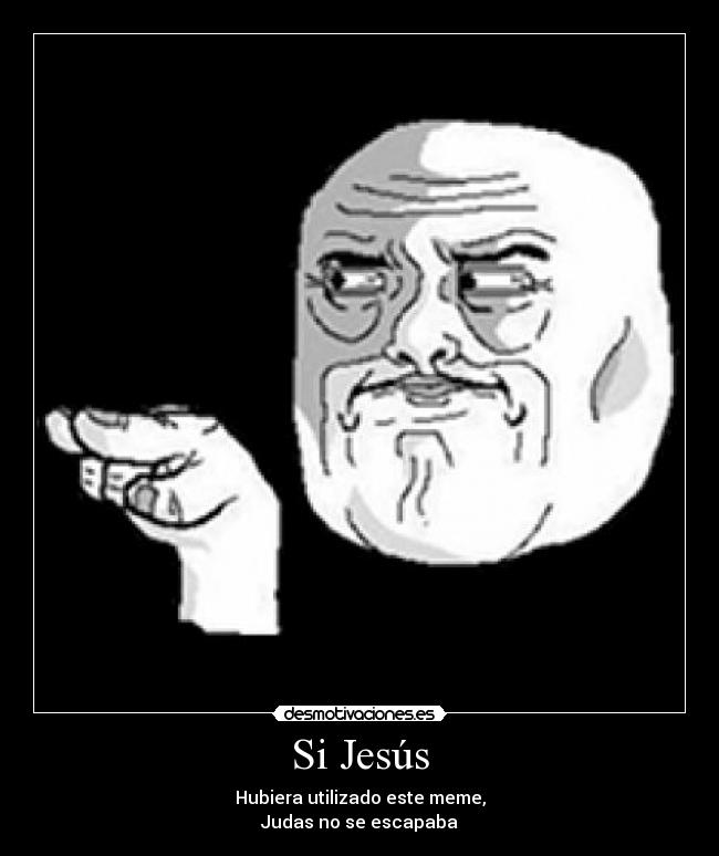Si Jesús -