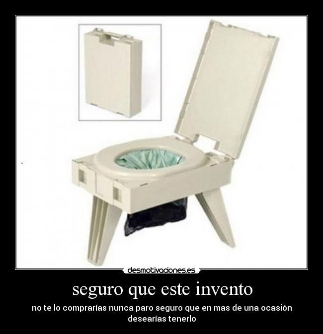 seguro que este invento - no te lo comprarías nunca paro seguro que en mas de una ocasión desearías tenerlo