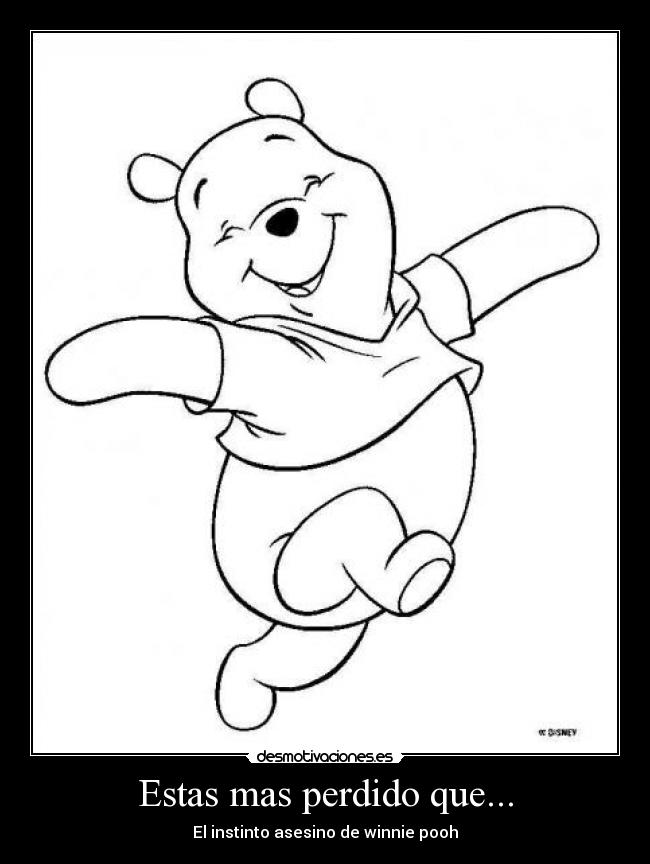 Estas mas perdido que... -