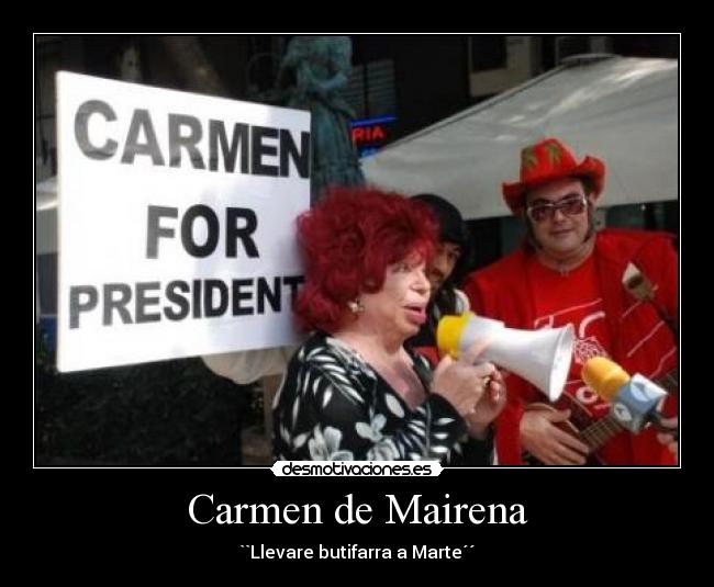 Carmen de Mairena - ``Llevare butifarra a Marte´´