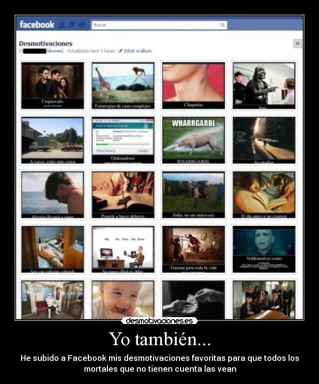 Yo también... -