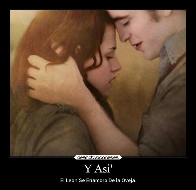Y Asi - El Leon Se Enamoro De la Oveja.